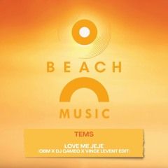 Tems - Love Me JeJe (Dj Cameo x Vince Levent Edit)
