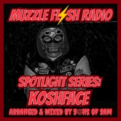 Spotlight Series: KOSHFACE (Arranged & Mixed By Sons Of Sam)