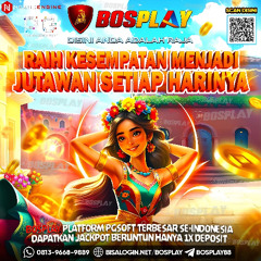 DAFTAR BOSPLAY AGEN SLOT GACOR || RESMI PG SOFT |AMAN DAN |TERPERCAYA