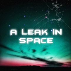 Fall In Trance - A Leak In Space
