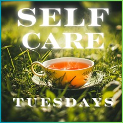 1. Self Care Tuesdays -  Erika Mitschrich