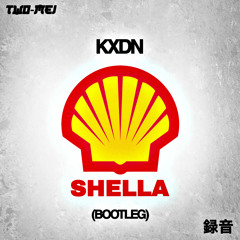 KXDN - SHELLA BOOTLEG (FREE DOWNLOAD)