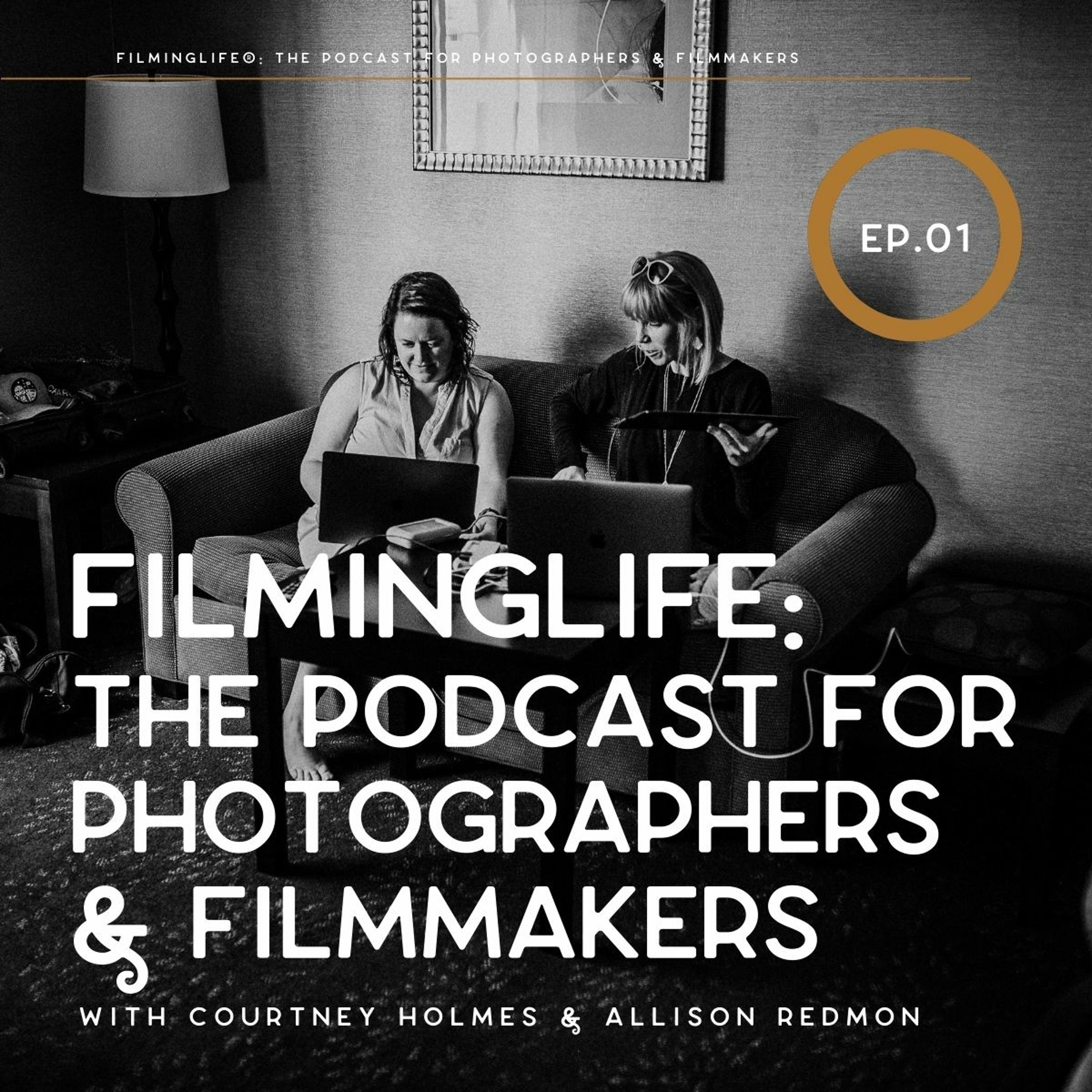 FilmingLife® UNFILTERED Podcast