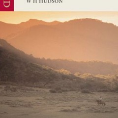 GET [KINDLE PDF EBOOK EPUB] Far Away and Long Ago: A Childhood in Argentina by  W.H. Hudson 💗