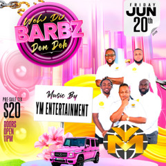 WEH DI BARBZ DEM DEH PROMO MIX