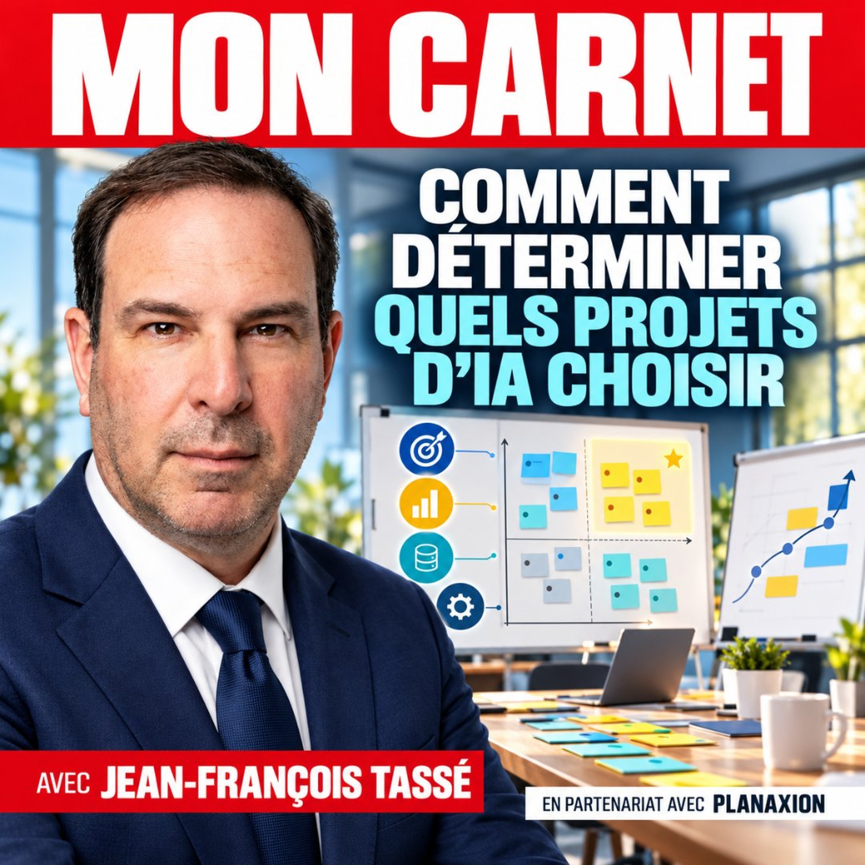 PlanAxion : Comment choisir les bons projets d’IA - [PARTENARIAT] episode artwork