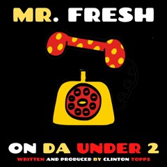 On Da Under 2