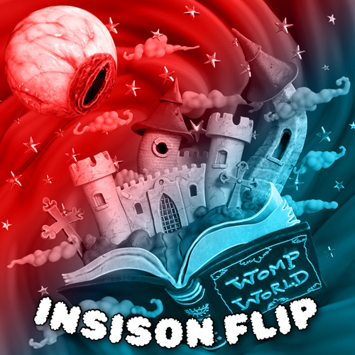 CYCLOPS - WOMP WORLD (Insison Flip) - Free Download