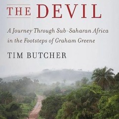 [🅵🆁🅴🅴] EPUB 📃 Chasing the Devil: A Journey Through Sub-Saharan Africa in the Foo