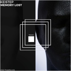 Keistep - Memory Lost (Original Mix)