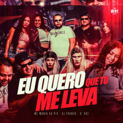 Eu quero que tu me leva
