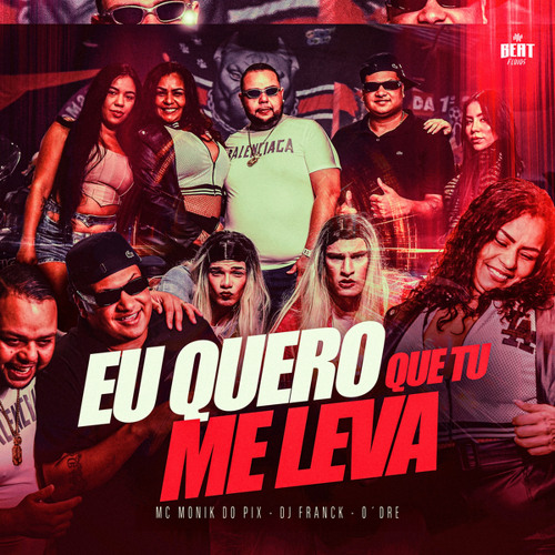 Eu quero que tu me leva