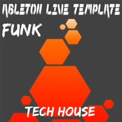 Tech House Ableton Live Template "Funk" James Hype Style