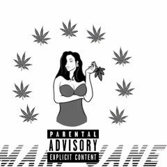 Mary jane-- $tarDawg, NTizzy, OMNIS VOS SCIO