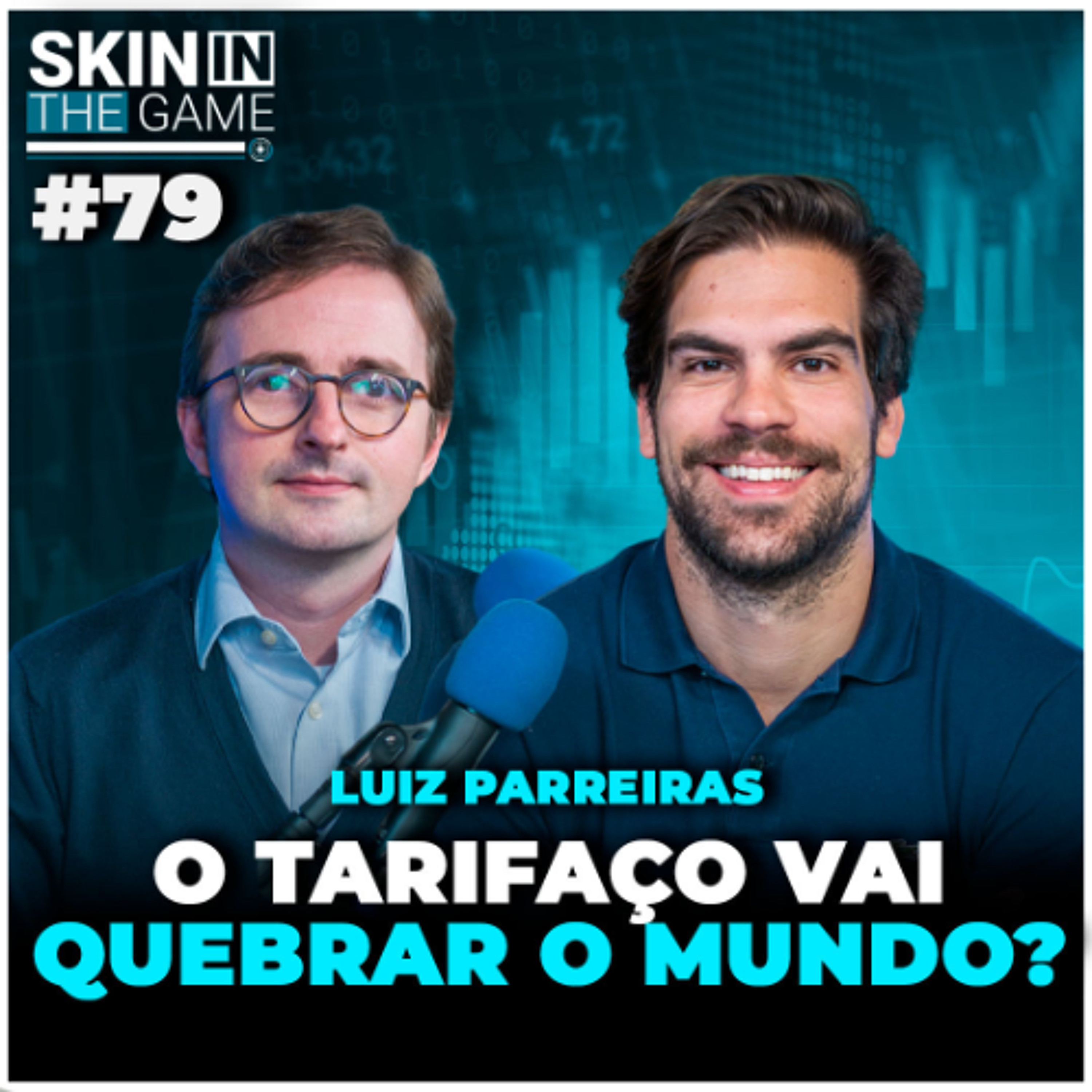 Investir em Dólar ou Apostar no Brasil? | Skin in the Game #79 com Luiz Parreiras da Verde Asset