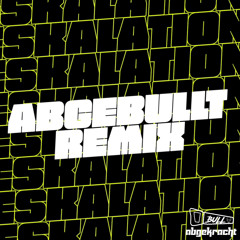 Eskalation | Abgebullt Remix [FREE DOWNLOAD]