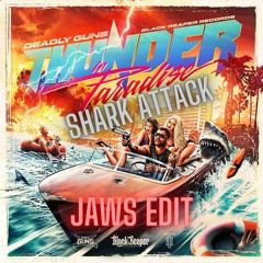 Deadly Guns - Shark Attack [JAWS Edit]