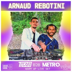 ARNAUD REBOTINI at Le Tube - METRO b2b TILZO [WARM UP LIVE SET]