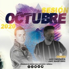 SESION OCTUBRE 2020 - JAVI MARTINEZ & JAVI PALENCIA
