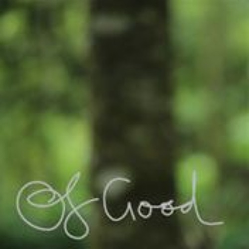 Of Good