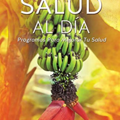 ACCESS PDF 📚 Tu Salud Al Dia (Spanish Edition) by  Damian Heredia PDF EBOOK EPUB KIN
