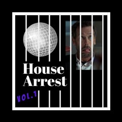 House Arrest vol.1  2022  by Dj Pat Bernetti