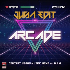 Arcade (Jusa Edit)