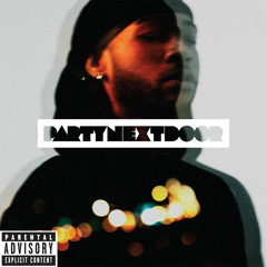 PARTYNEXTDOOR - Welcome to the Party
