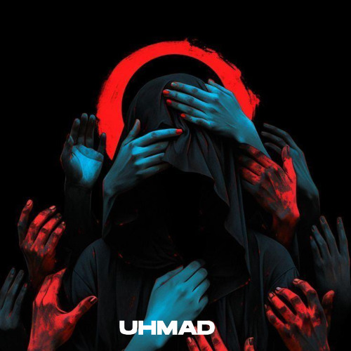 UHMAD - WHO GOT YOUR BACK ?