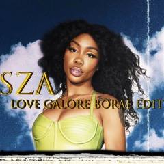 SZA - Love Galore (Borae Edit)