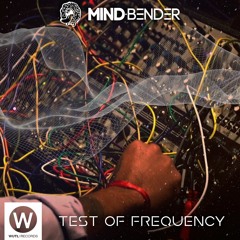 Test Of Frequency (Original Mix) OUT NOW WUTL RECORDS