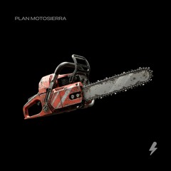 Plan Motosierra