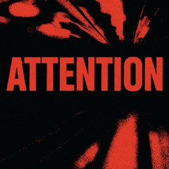Attention