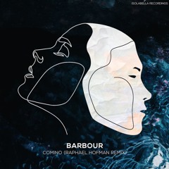 Barbour - Comino (Raphael Hofman Remix) [Isolabella]