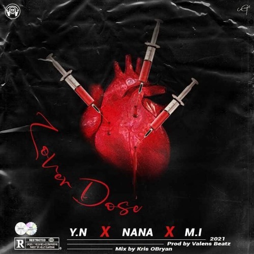 Y.N - LoverDose (feat. NANA & M.I)