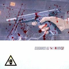 Elegance Of The Damned - The One