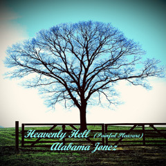 Heavenly Hell (Painful Pleasure)-Alabama Jonez