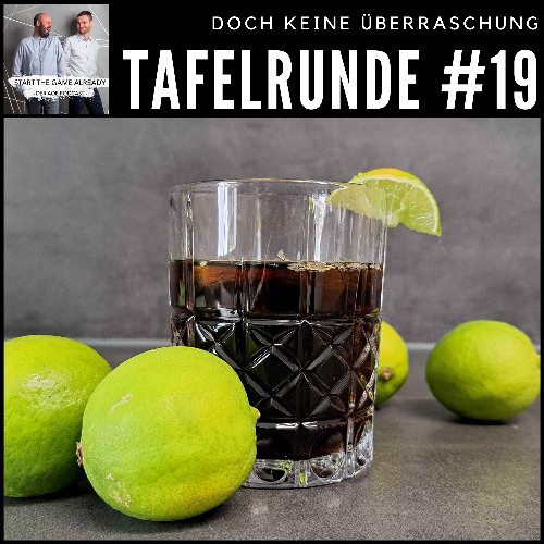 [GER] Tafelrunde #19: Doch keine Überraschung