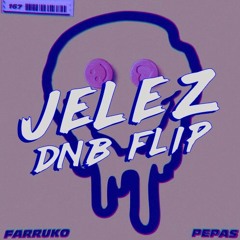 Farruko - Pepas (jeLeZ DnB flip)