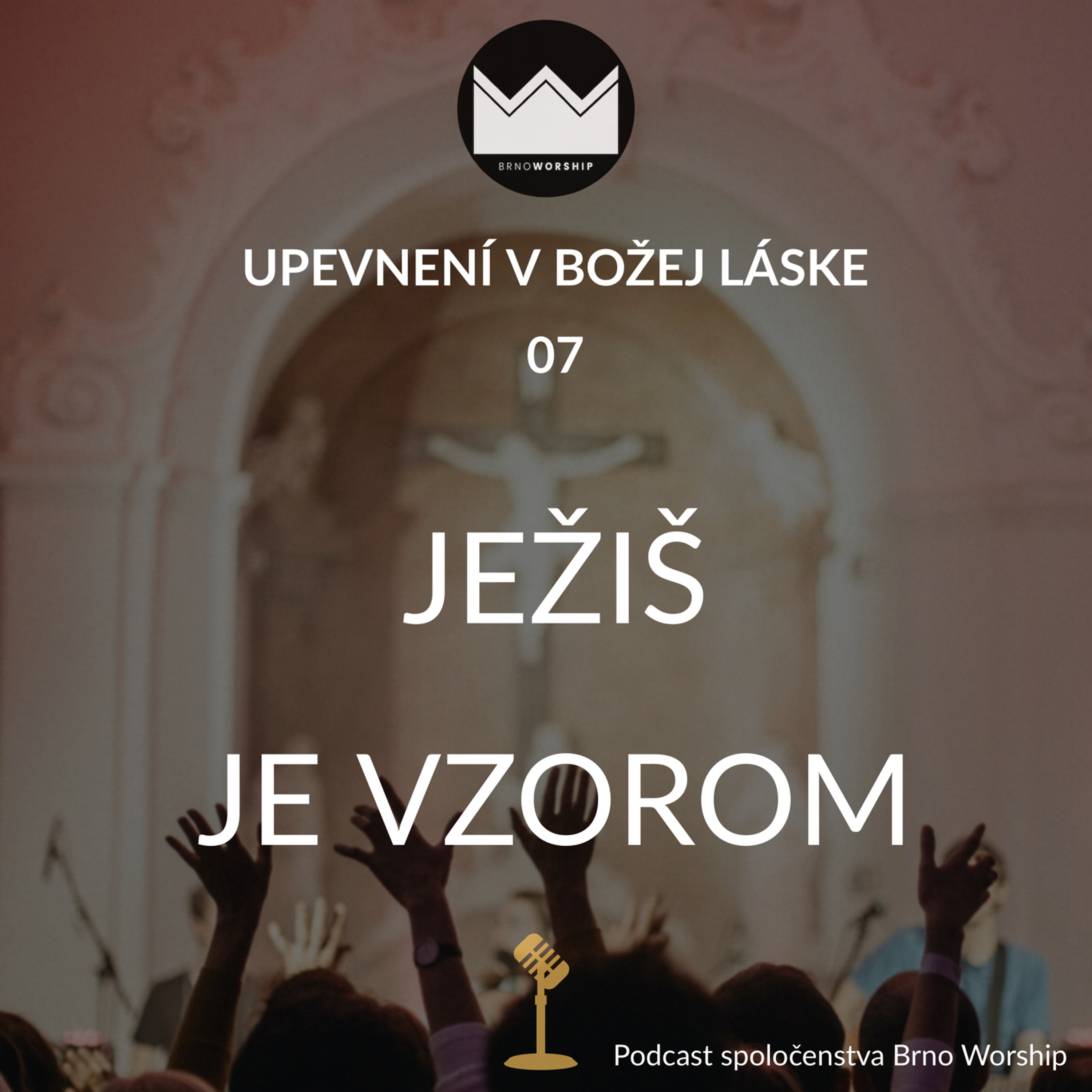 Upevnení v Božej láske 07 - Ježiš je vzorom episode artwork