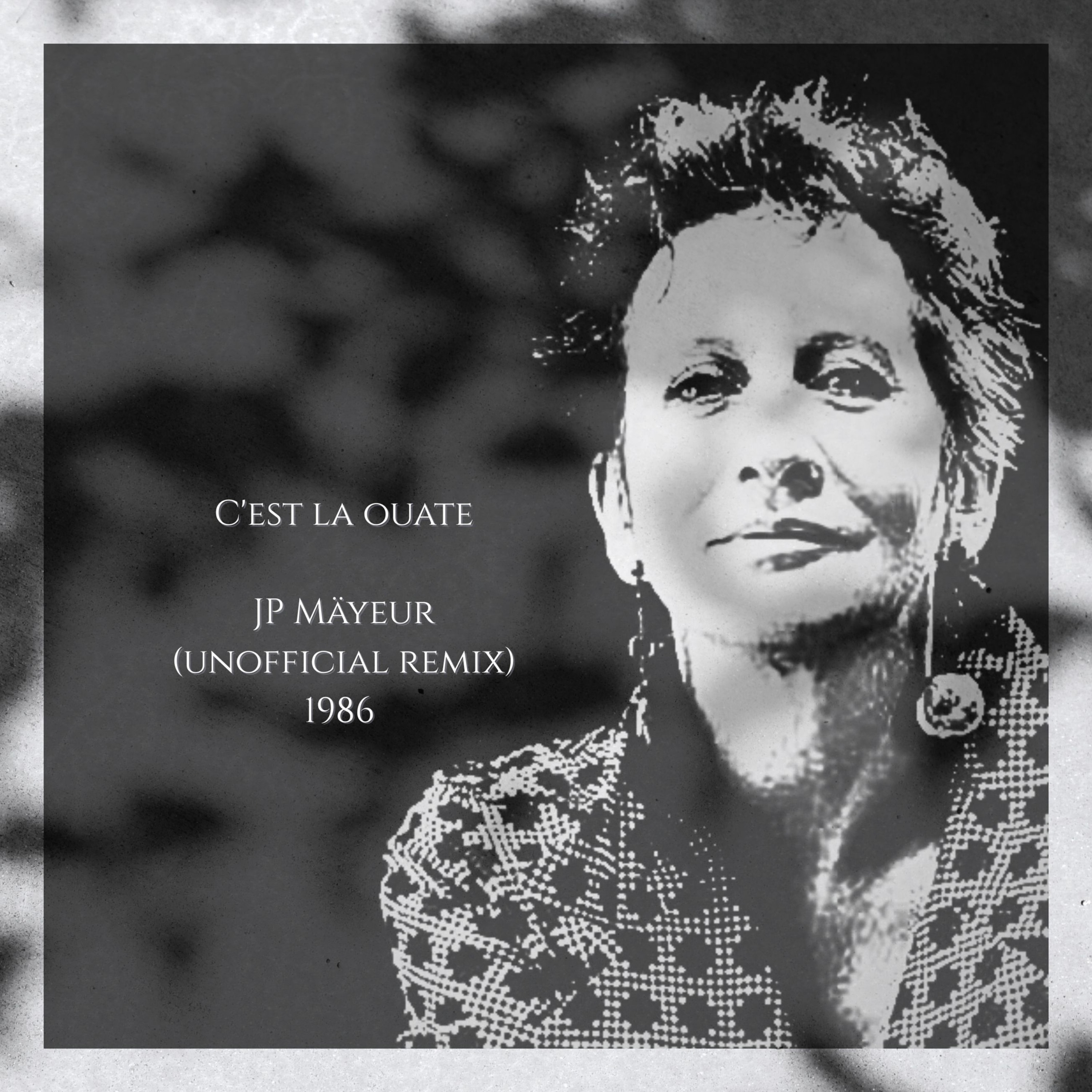 FREE DOWNLOAD : C’est la ouate (JP Mäyeur Unofficial Remix) episode artwork