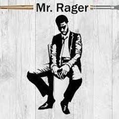 Mr. Rager Edit