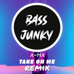 Bass Junky - Take On Me (Radio Edit)