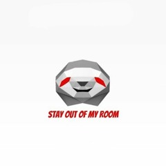 Slothe (Ray Volpe Remix [Stay Out Of My Room Bootleg]) - MaxD
