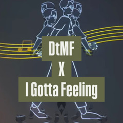 128. Bad Bunny x Black Eyed Peas - DtMF x I Gotta Feeling [cocovgonza mashup]