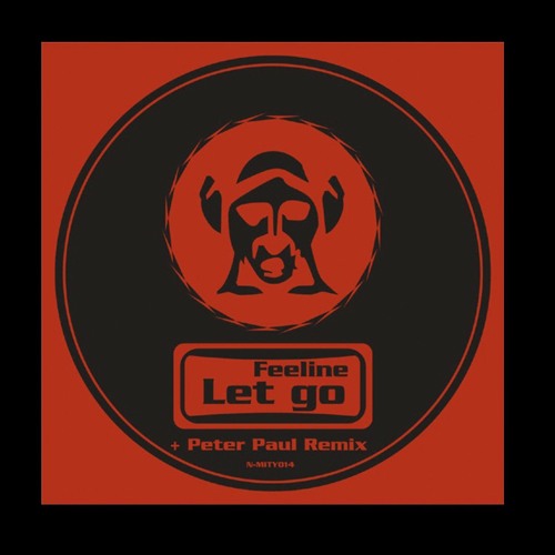 Feeline - Let Go - Peter Paul Remix / 2007 Vinyl /Bandcamp