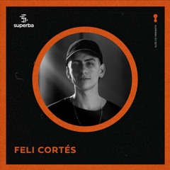 superba 007 - Feli Cortes [CL] - 17/02/2023