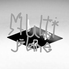 Multi-plane