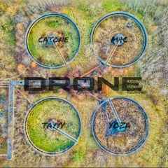 Drone (feat. Tayyy, M4c & Yoza)