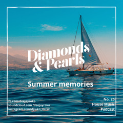 Diamonds & Pearls -Summer Memories-2020